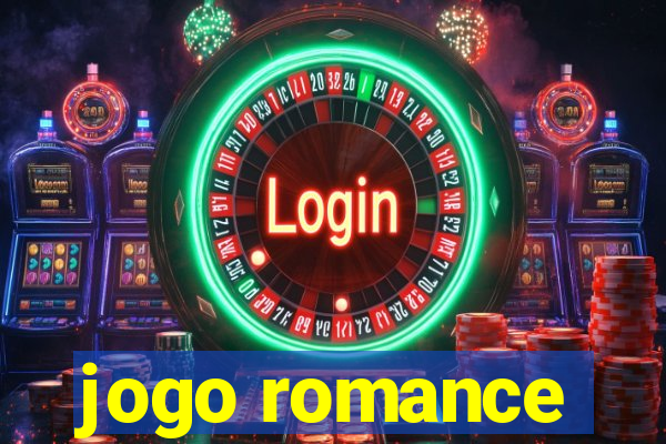 jogo romance